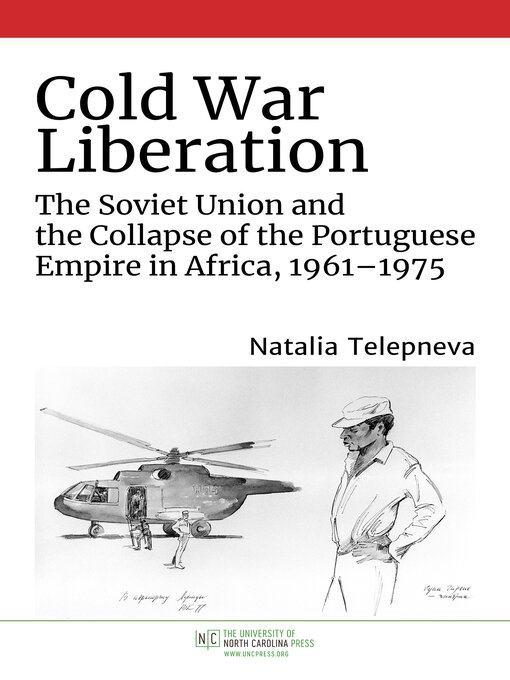 Title details for Cold War Liberation by Natalia Telepneva - Available